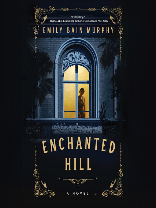 Title details for Enchanted Hill by Emily Bain Murphy - Wait list